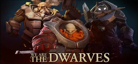 We Are The Dwarves